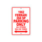 1962 Ferrari 268 SP Parking Only All Others Will Be Towed