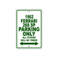 1962 Ferrari 268 SP Parking Only All Others Will Be Towed