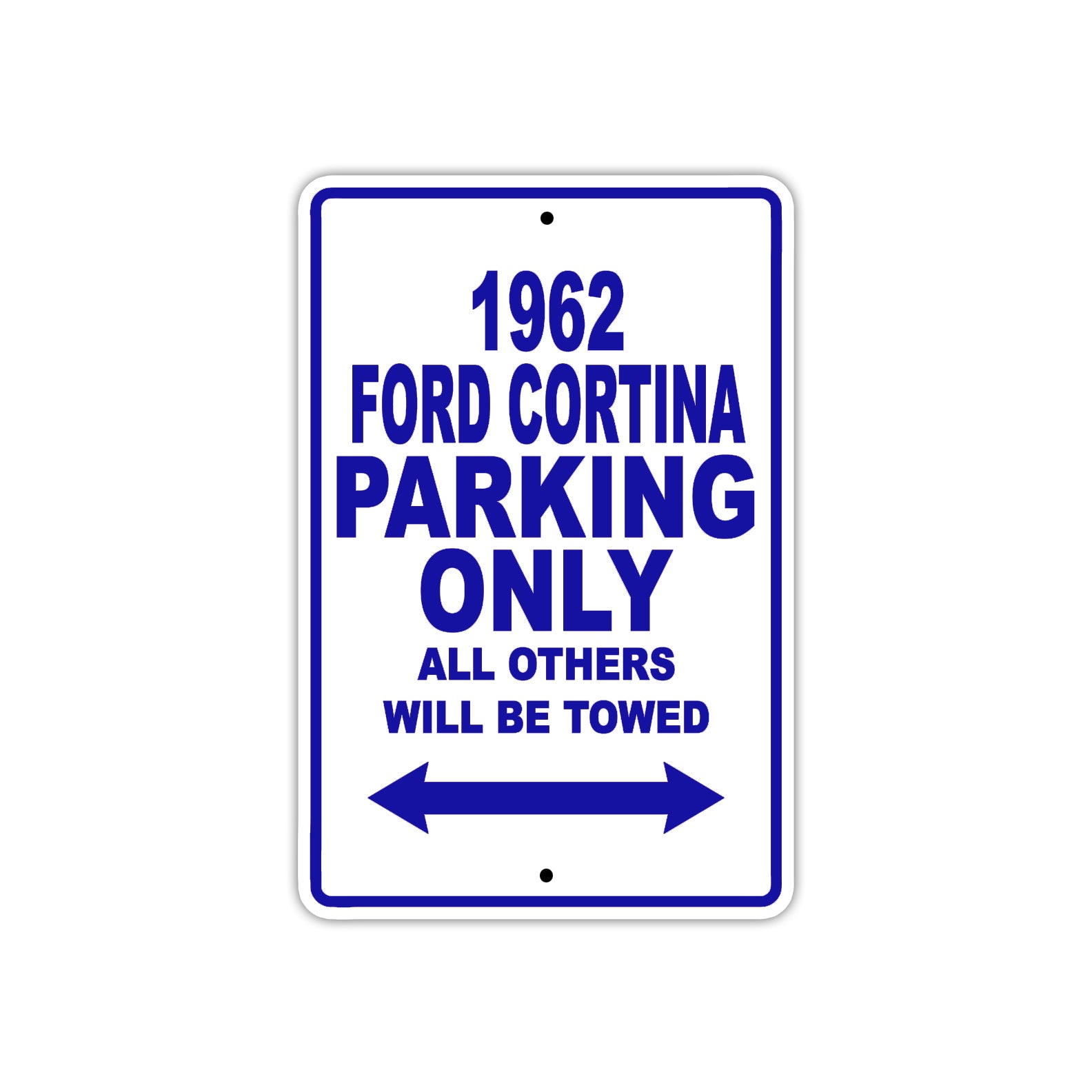 1962 Ford Cortina Parking Only All Others Will Be Towed