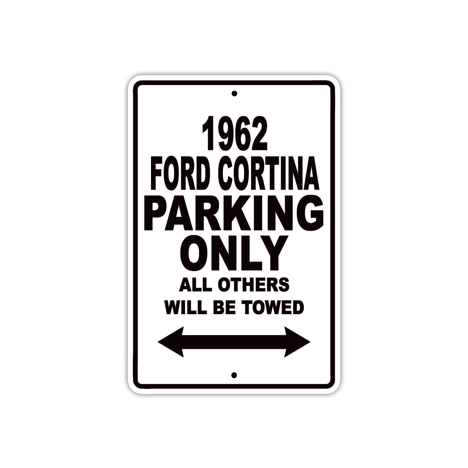1962 Ford Cortina Parking Only All Others Will Be Towed