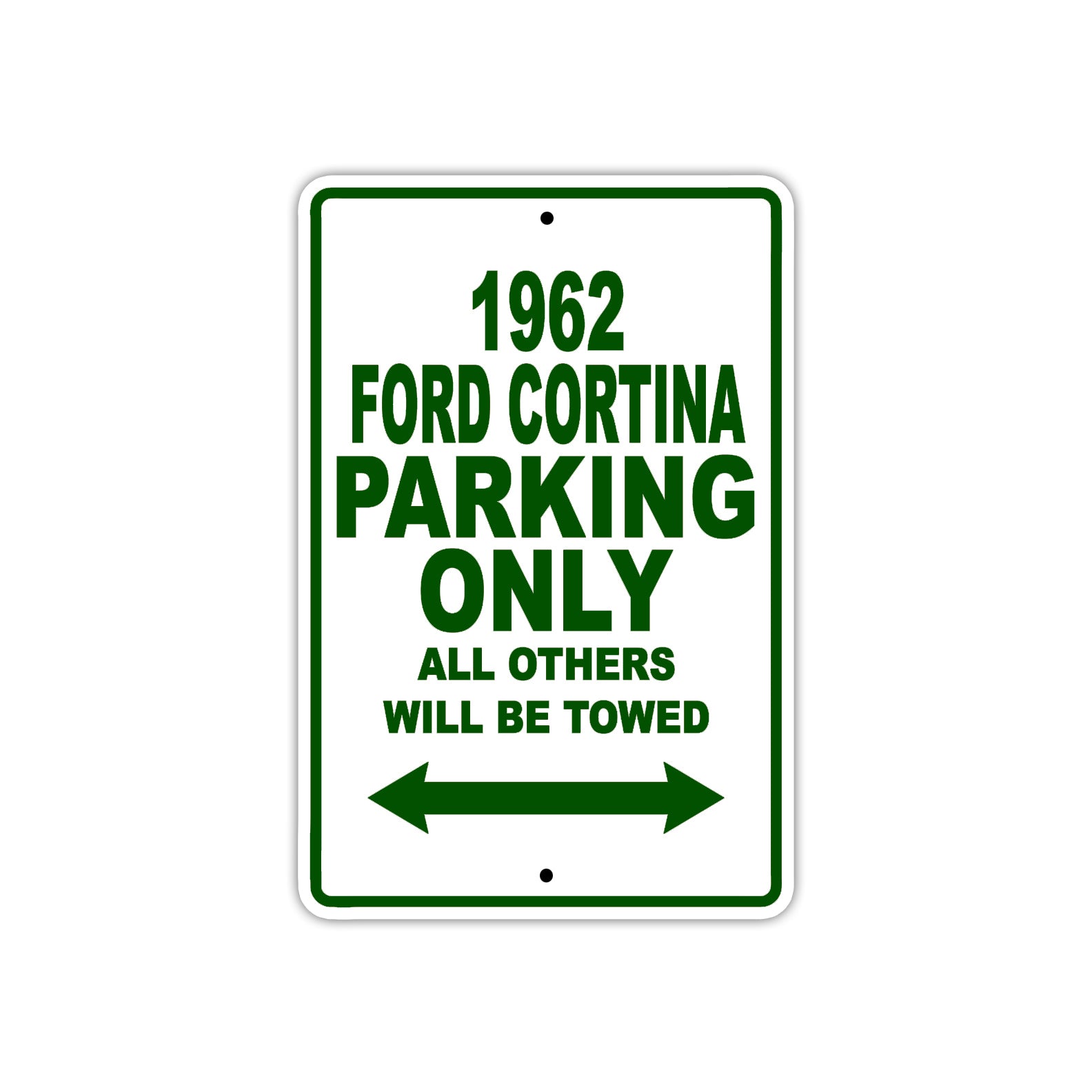 1962 Ford Cortina Parking Only All Others Will Be Towed