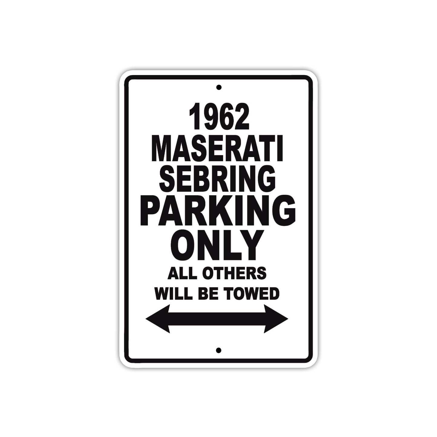 1962 Maserati Sebring Parking Only All Others Will Be Towed