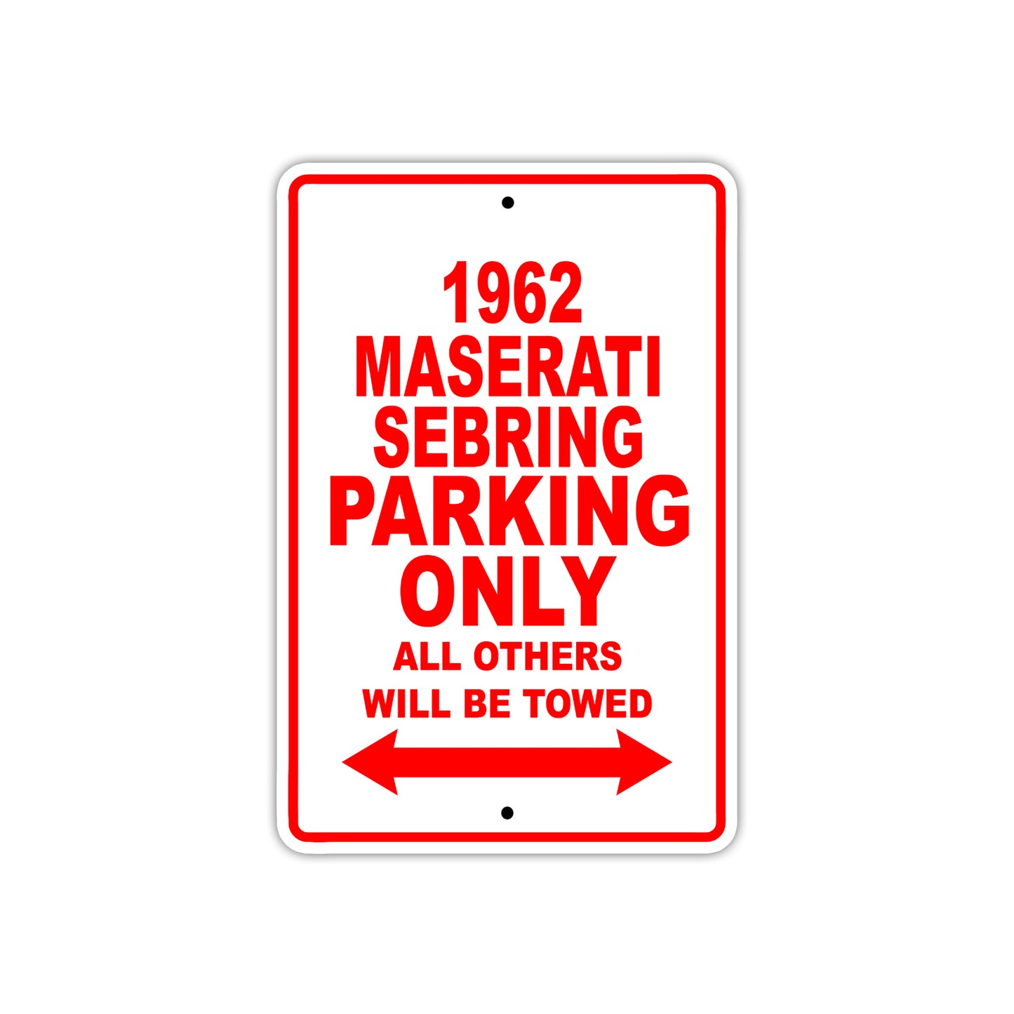 1962 Maserati Sebring Parking Only All Others Will Be Towed