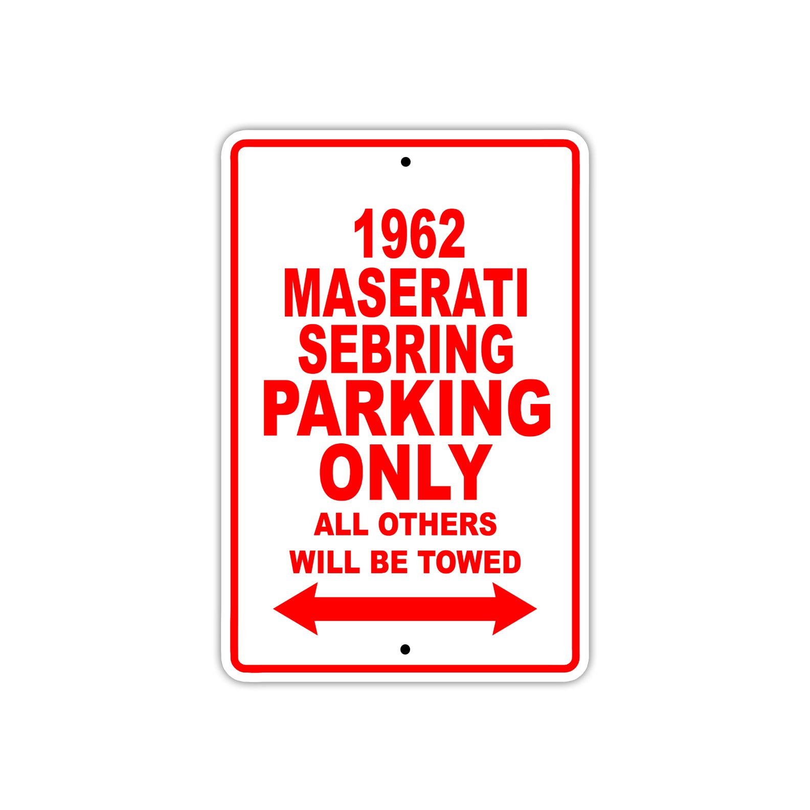 1962 Maserati Sebring Parking Only All Others Will Be Towed