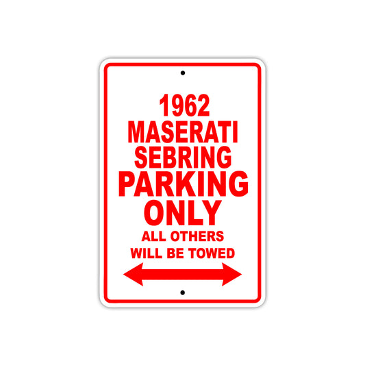 1962 Maserati Sebring Parking Only All Others Will Be Towed