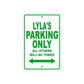 Lyla's Name Parking Only All Others Will Be Towed Aluminum Metal Sign