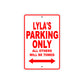Lyla's Name Parking Only All Others Will Be Towed Aluminum Metal Sign