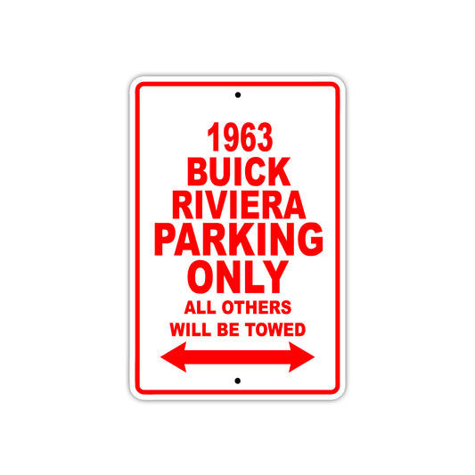 1963 Buick Riviera Parking Only All Others Be Towed