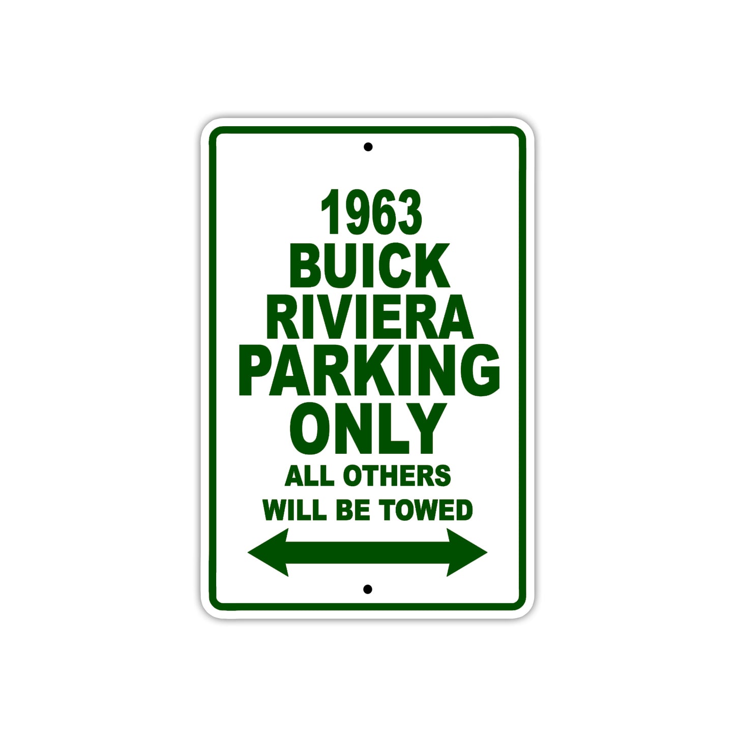 1963 Buick Riviera Parking Only All Others Be Towed