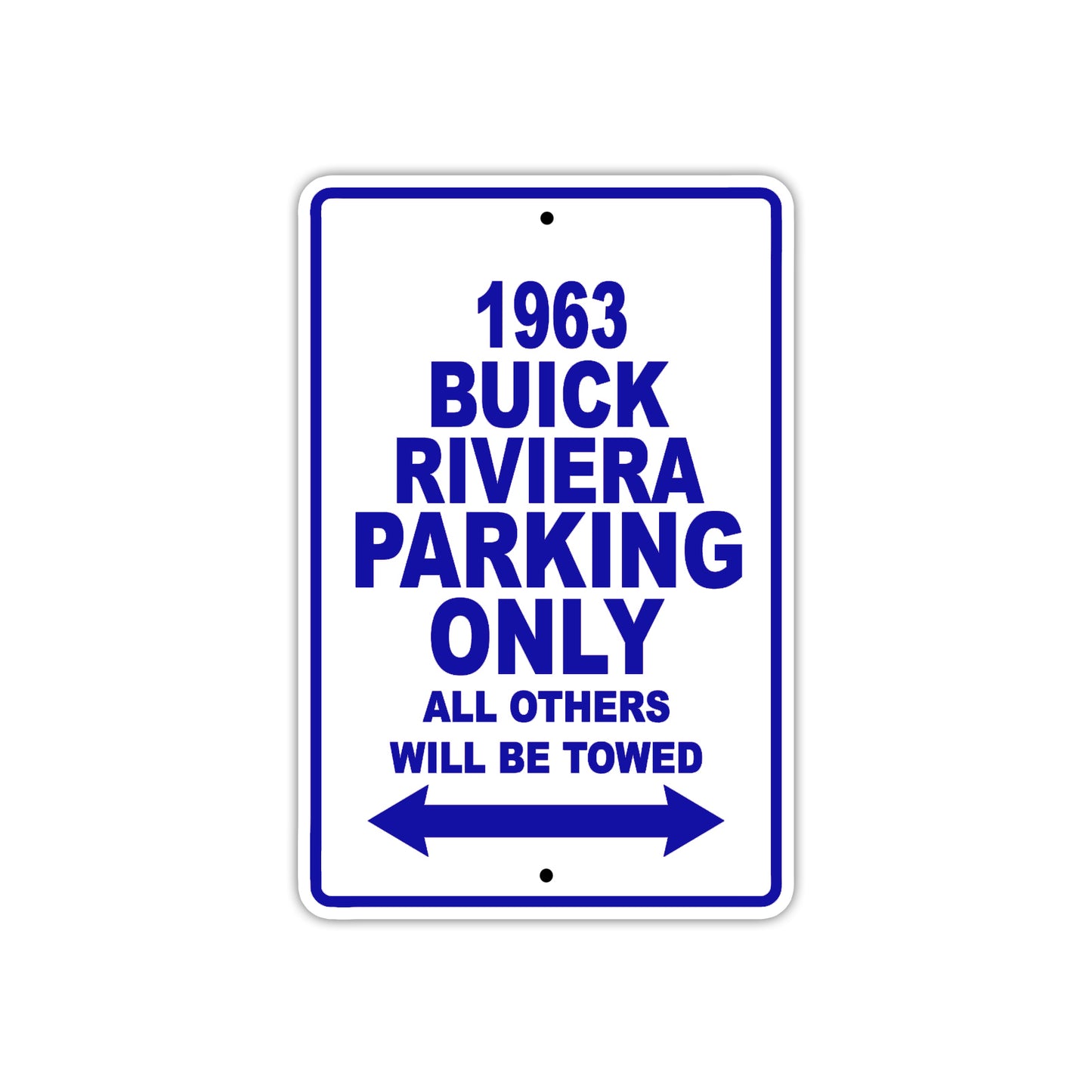 1963 Buick Riviera Parking Only All Others Be Towed