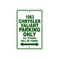 1963 Chrysler Valiant Parking Only All Others Will Be Towed