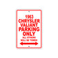 1963 Chrysler Valiant Parking Only All Others Will Be Towed