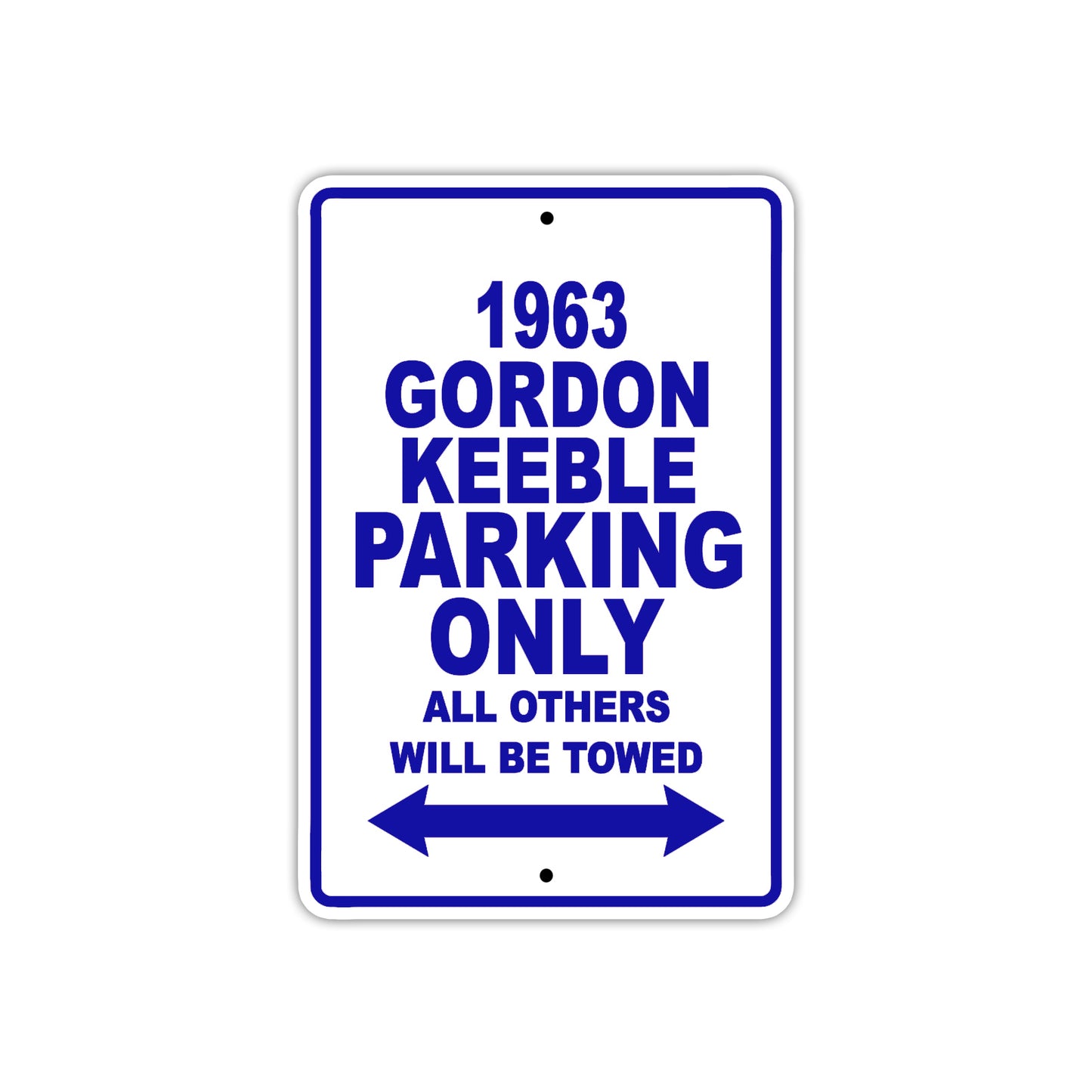 1963 Gordon Keeble Parking Only All Others Will Be Towed Signs
