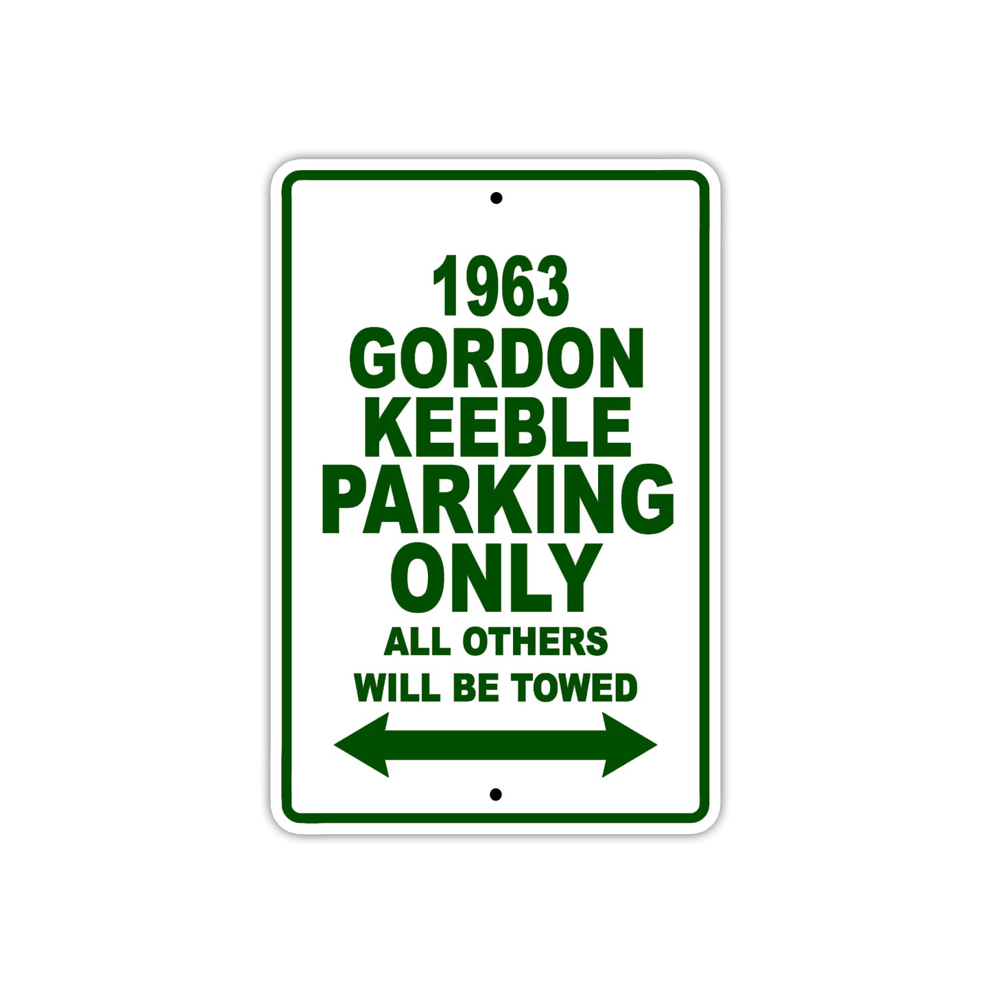 1963 Gordon Keeble Parking Only All Others Will Be Towed Sign