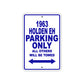 1963 Holden EH Parking Only All Others Will Be Towed 