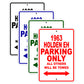 1963 Holden EH Parking Only All Others Will Be Towed 