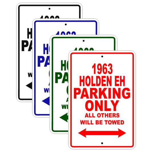 1963 Holden EH Parking Only All Others Will Be Towed 