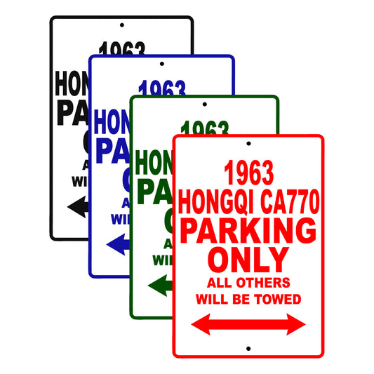 1963 Hongqi CA770 Parking Only All Others Will Be Towed