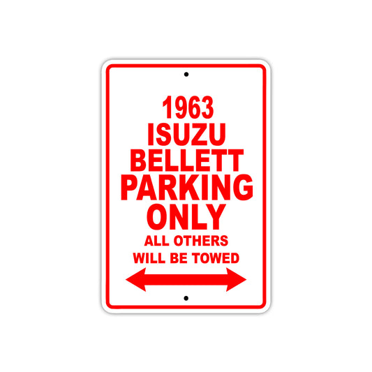 1963 ISUZU Bellett Parking Only All Others Will Be Towed 