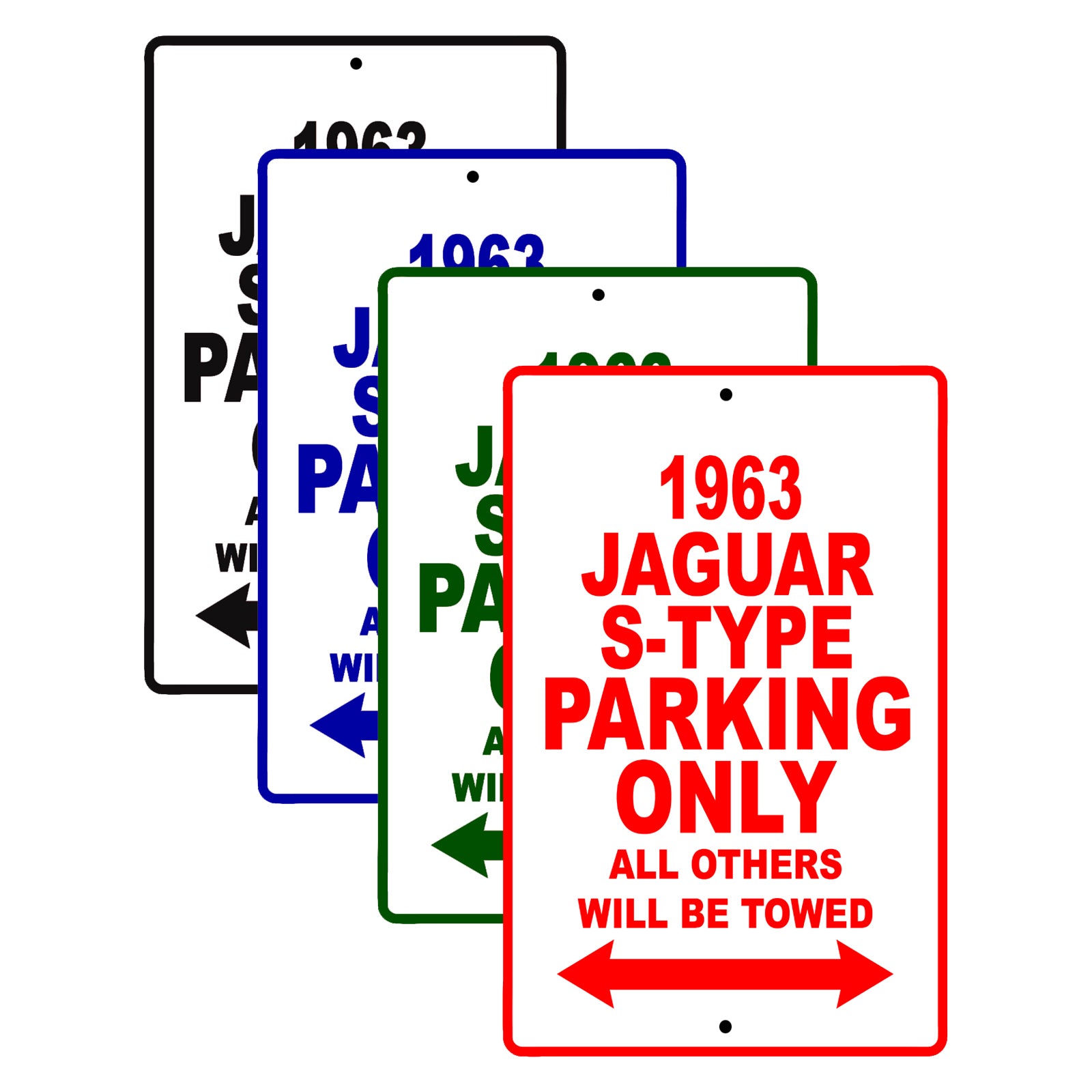 1963 Jaguar S-Type Parking Only All Others Will Be Towed 