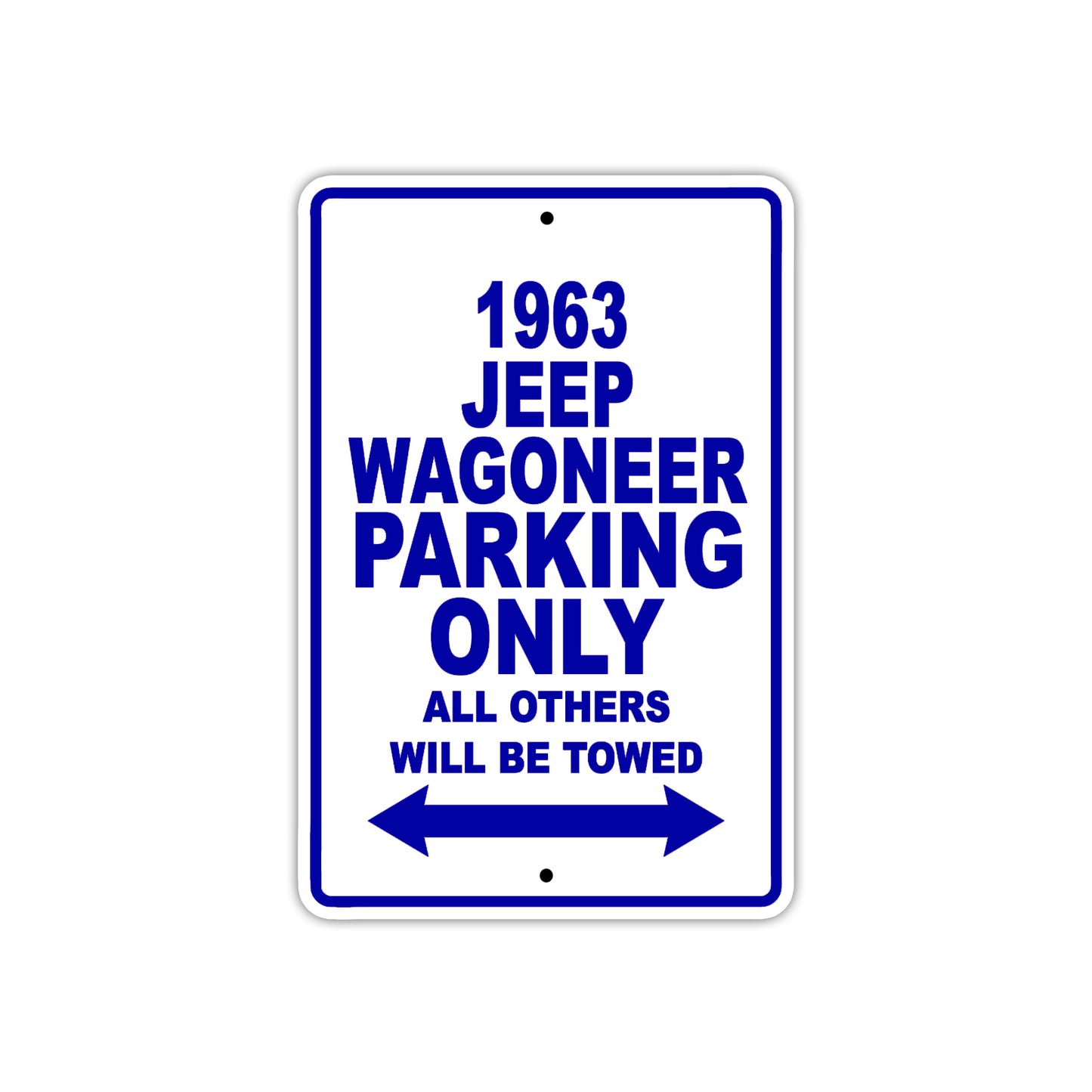 1963 Jeep Wagoneer Parking Only All Others Will Be Towed  