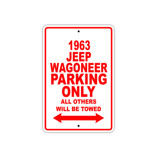 1963 Jeep Wagoneer Parking Only All Others Will Be Towed  