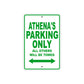 Athena's Name Parking Only All Others Will Be Towed Aluminum Metal Sign