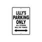 Lilly's Name Parking Only All Others Will Be Towed Aluminum Metal Sign