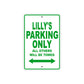 Lilly's Name Parking Only All Others Will Be Towed Aluminum Metal Sign