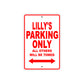Lilly's Name Parking Only All Others Will Be Towed Aluminum Metal Sign