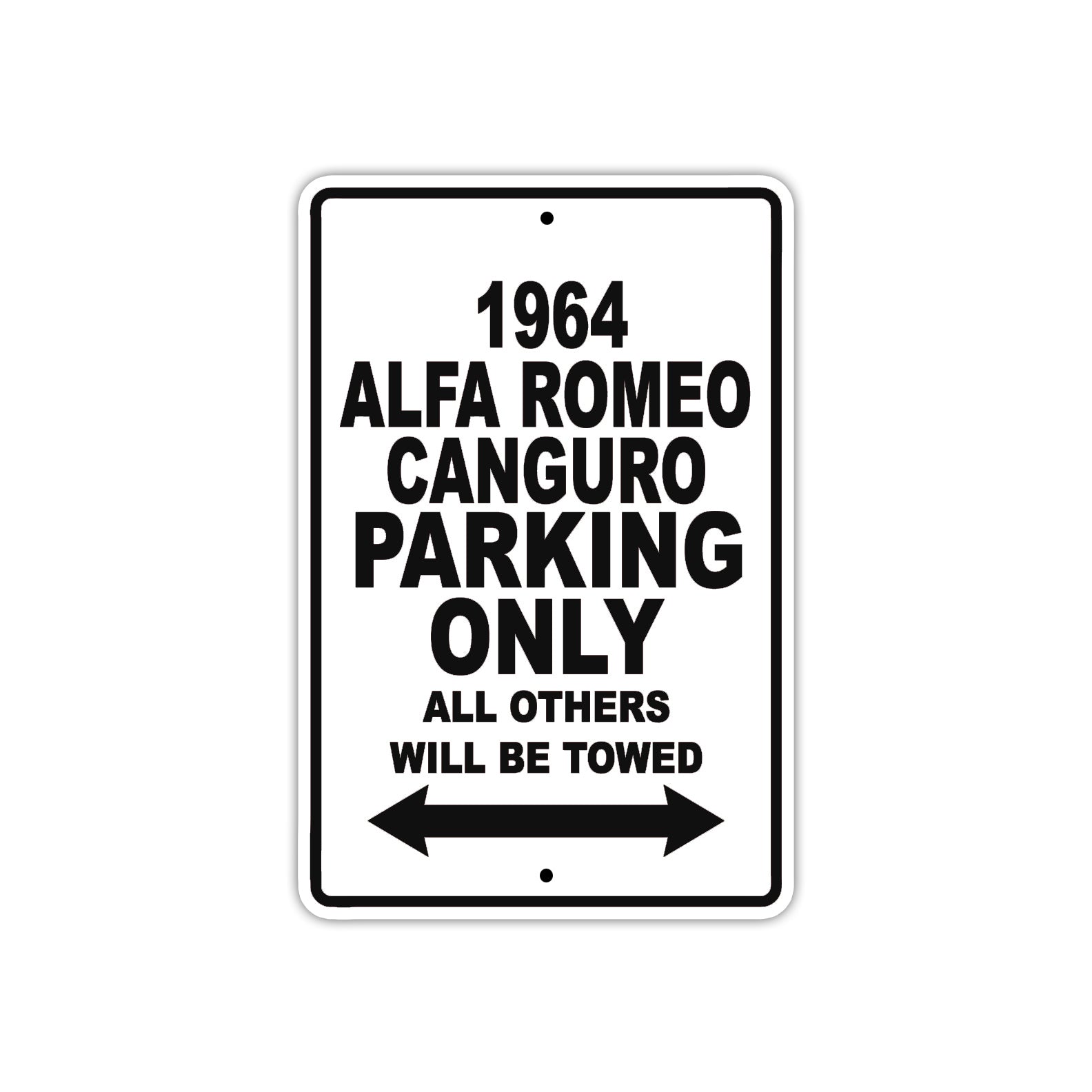 1964 Alfa Romer Canguro Parking Only All Others Will Be Towed