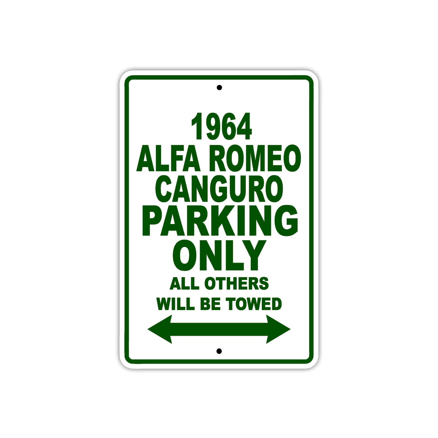 1964 Alfa Romer Canguro Parking Only All Others Will Be Towed