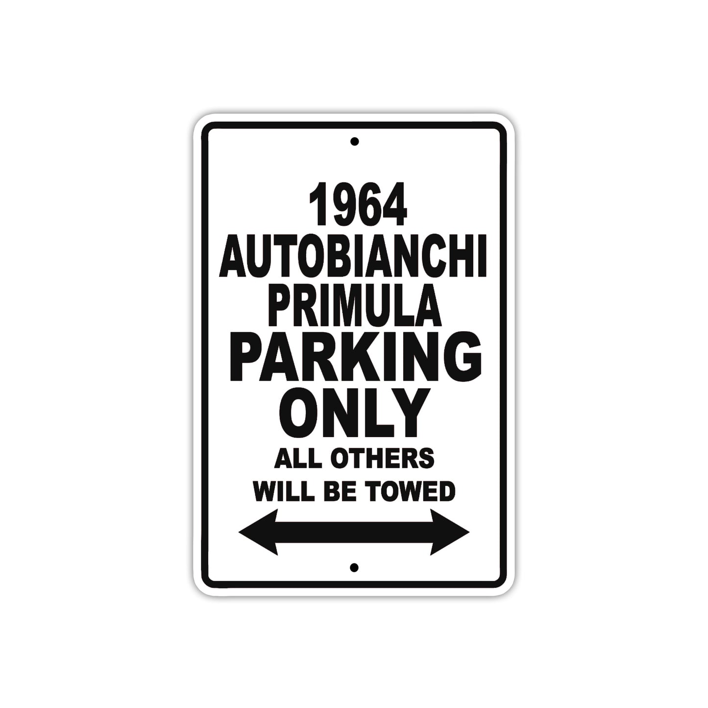 1964 Autobianchi Primula Parking Only All Others Will Be Towed