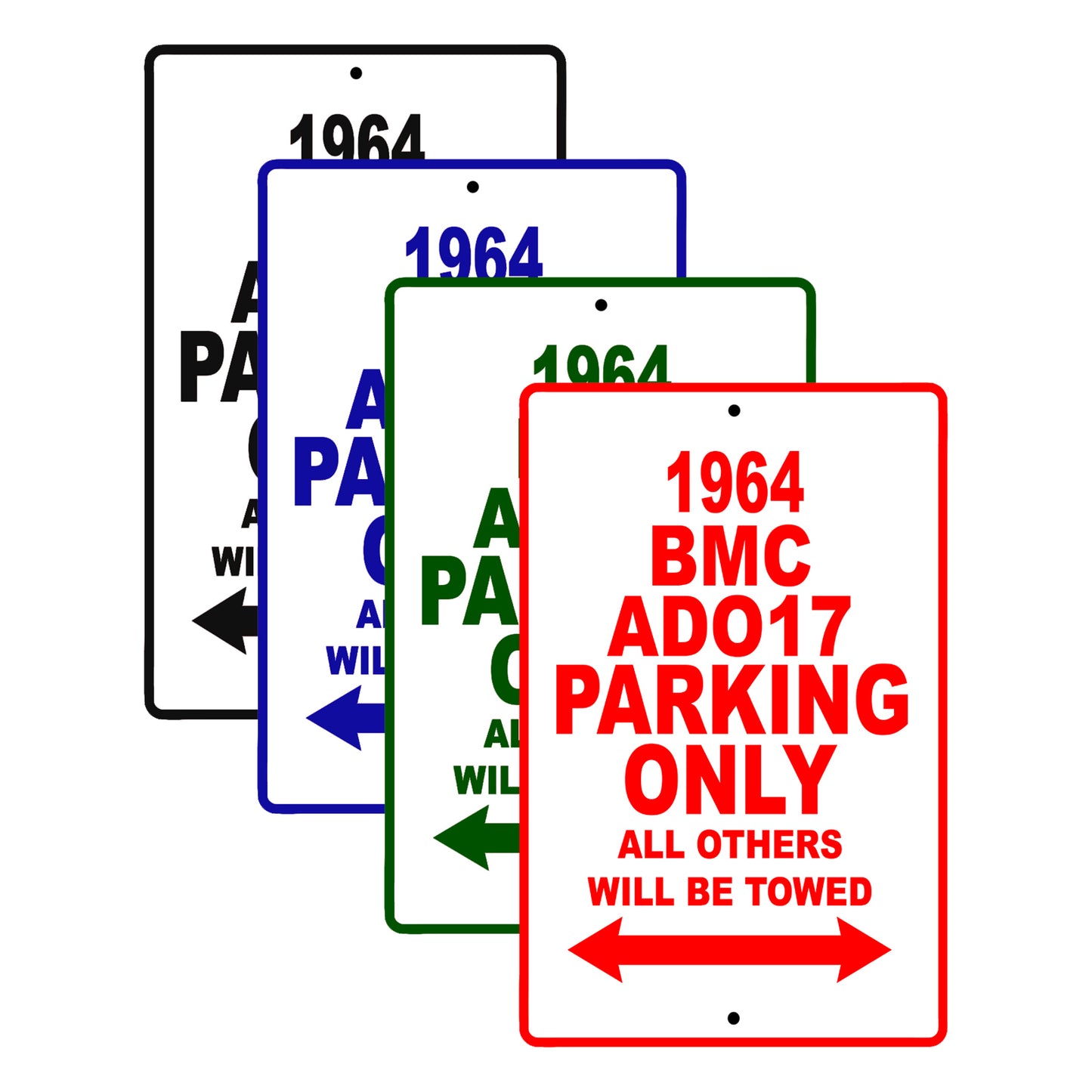 1964 BMC ADO17 Parking Only All Others Will Be Towed 
