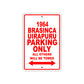 1964 Brasinca Uirapuru Parking Only All Others Will Be towed 