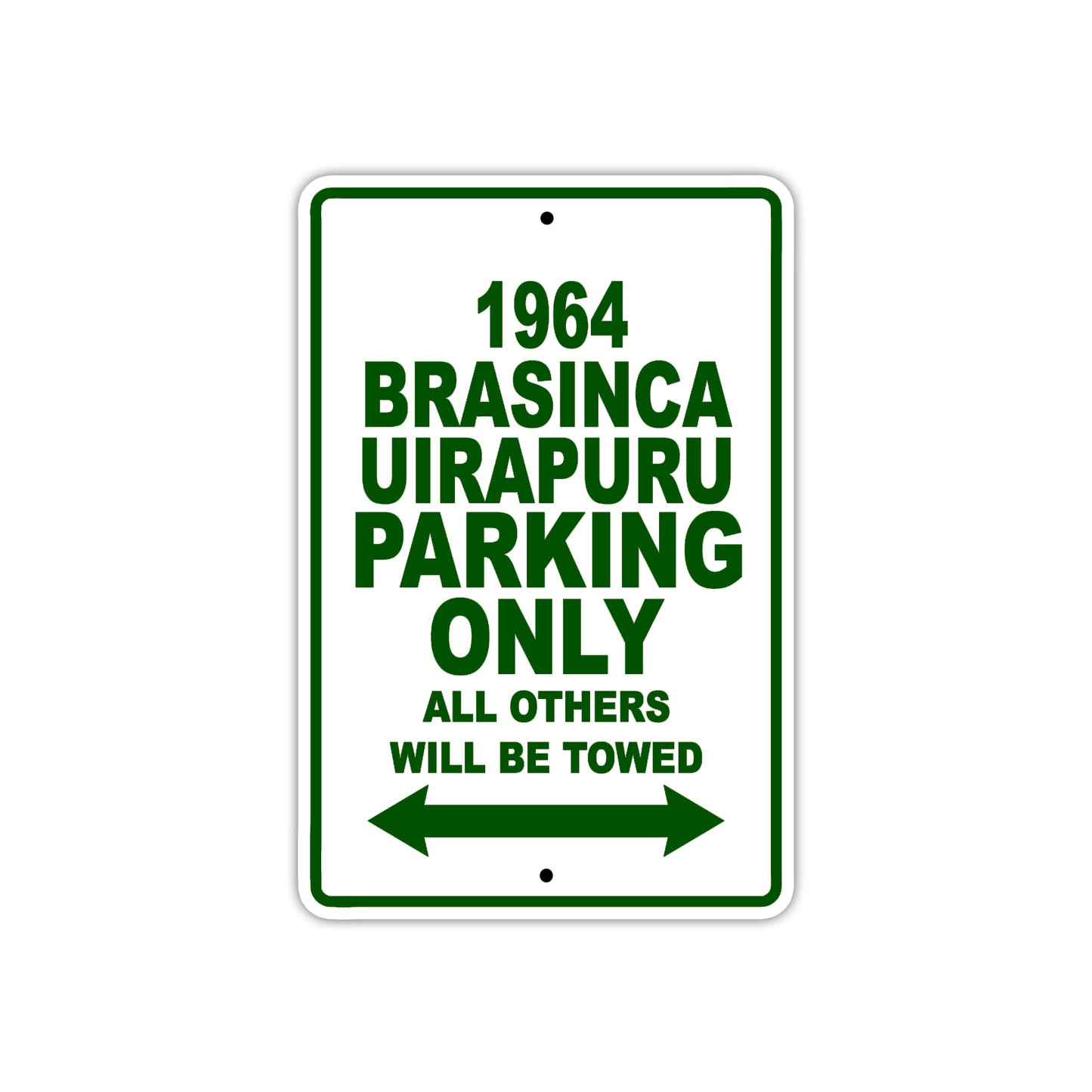 1964 Brasinca Uirapuru Parking Only All Others Will Be towed  