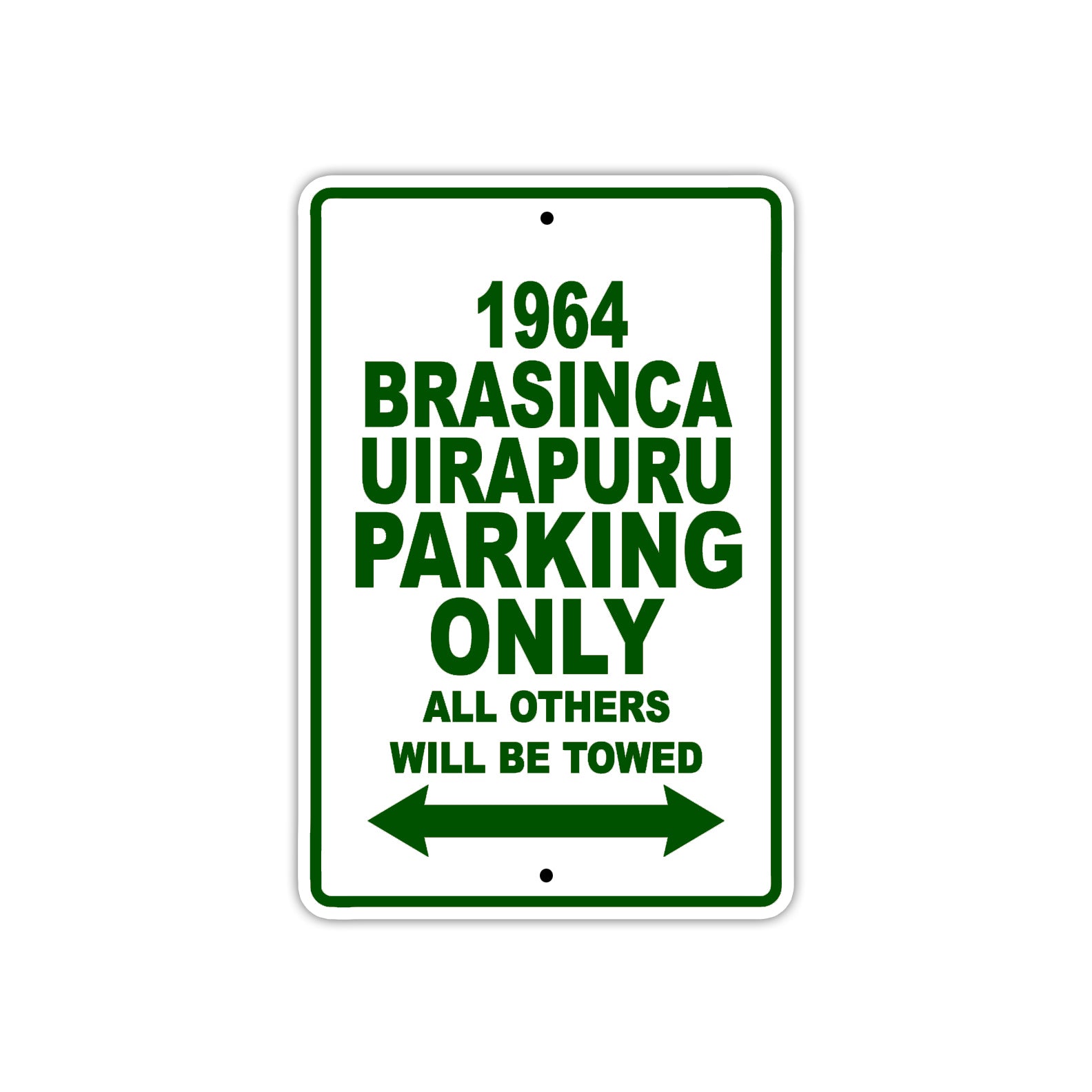 1964 Brasinca Uirapuru Parking Only All Others Will Be towed  