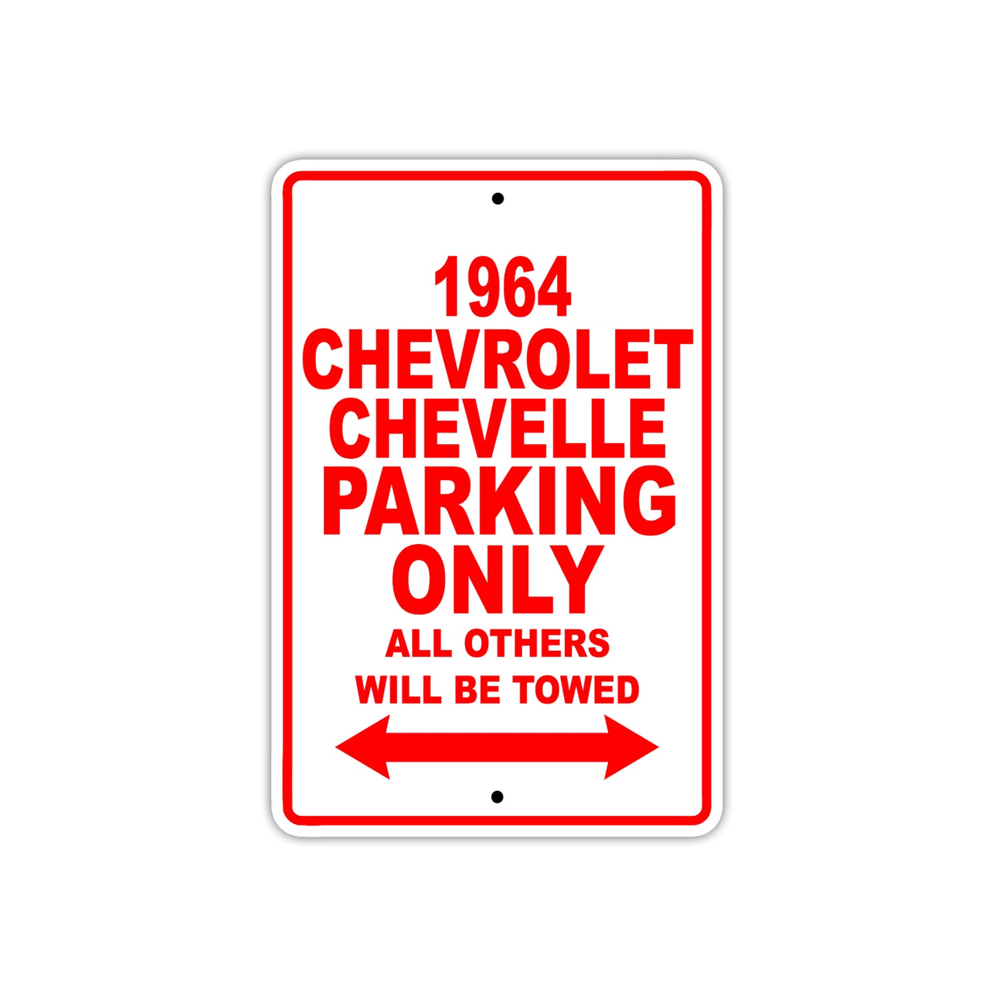 1964 Chevrolet Chevelle Parking Only All Others Will Be Towed  