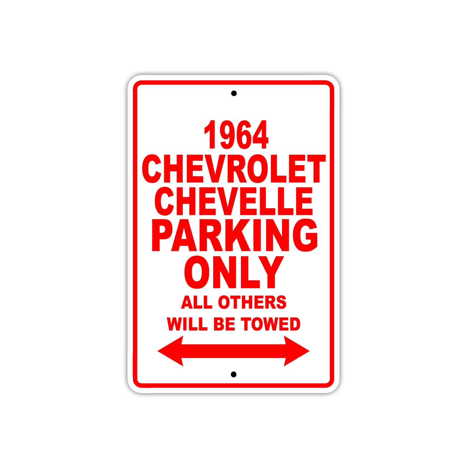 1964 Chevrolet Chevelle Parking Only All Others Will Be Towed  