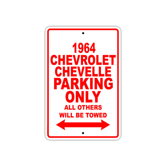 1964 Chevrolet Chevelle Parking Only All Others Will Be Towed  