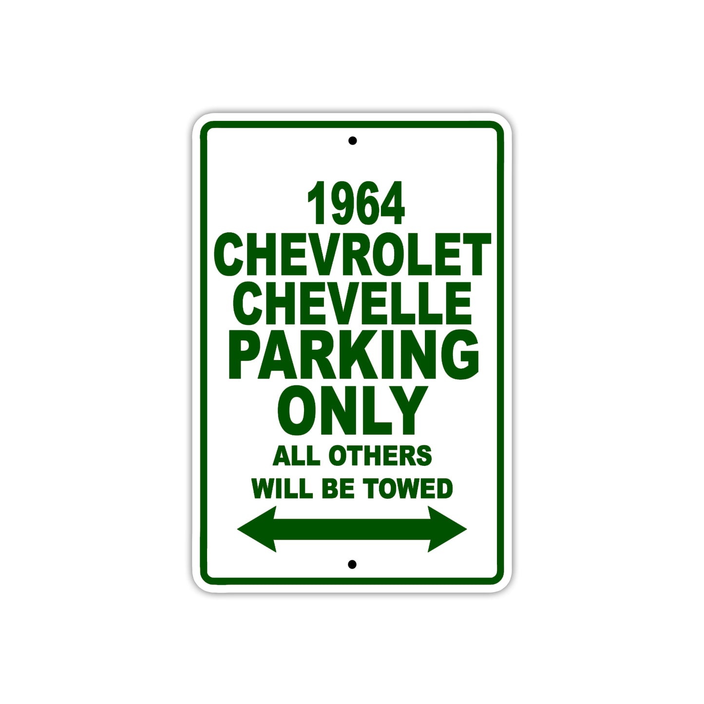 1964 Chevrolet Chevelle Parking Only All Others Will Be Towed  