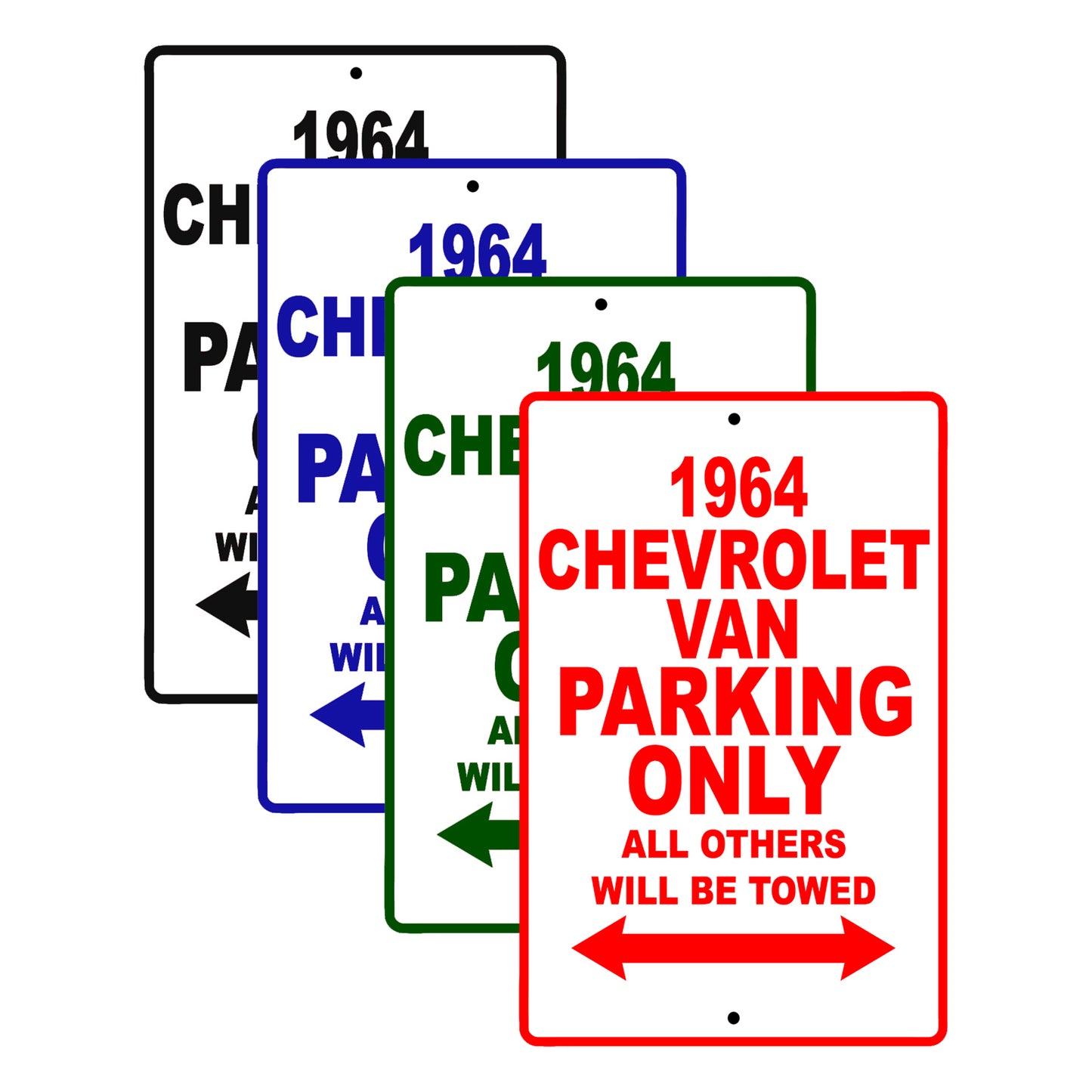 1964 Chevrolet Van Parking Only All Others Will Be Towed 