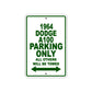 1964 Dodge A100 Parking Only All Others Will Be Towed