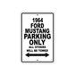 1964 Ford Mustang Parking Only All Others Will Be Towed 