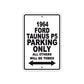 1964 Ford Taunus P5 Parking Only All Others Will Be Towed 