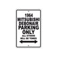 1964 Mitsubishi Debonair Parking Only All Others Will Be Towed Metal Sign Plate