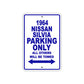 1964 Nissan Silvia Parking Only All others Will Be Towed 