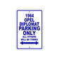 1964 Opel Diplomat Parking Only All Others Will Be Towed Signs 
