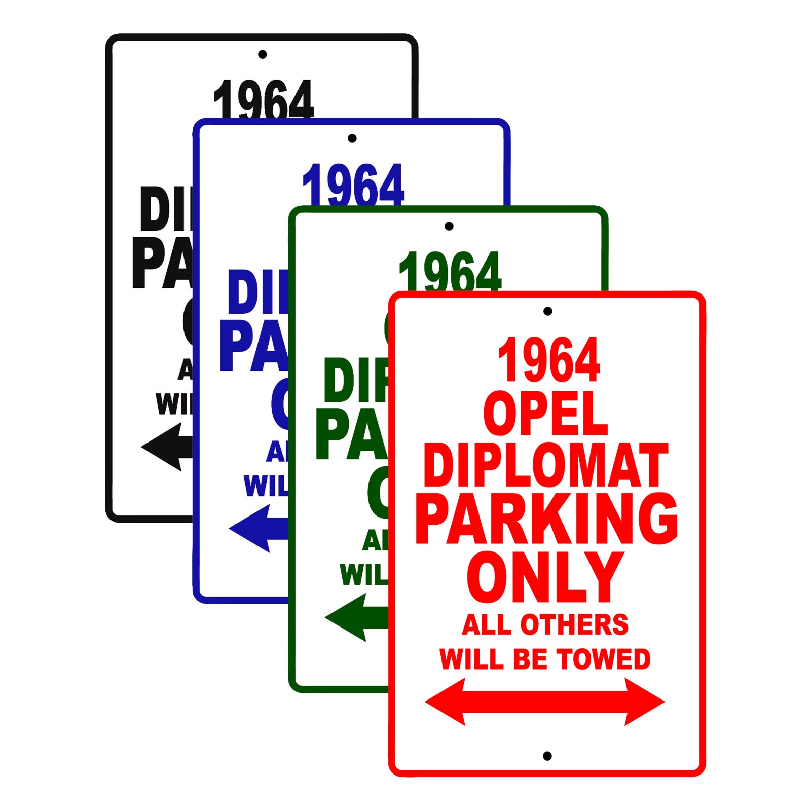 1964 Opel Diplomat Parking Only All Others Will Be Towed Signs 