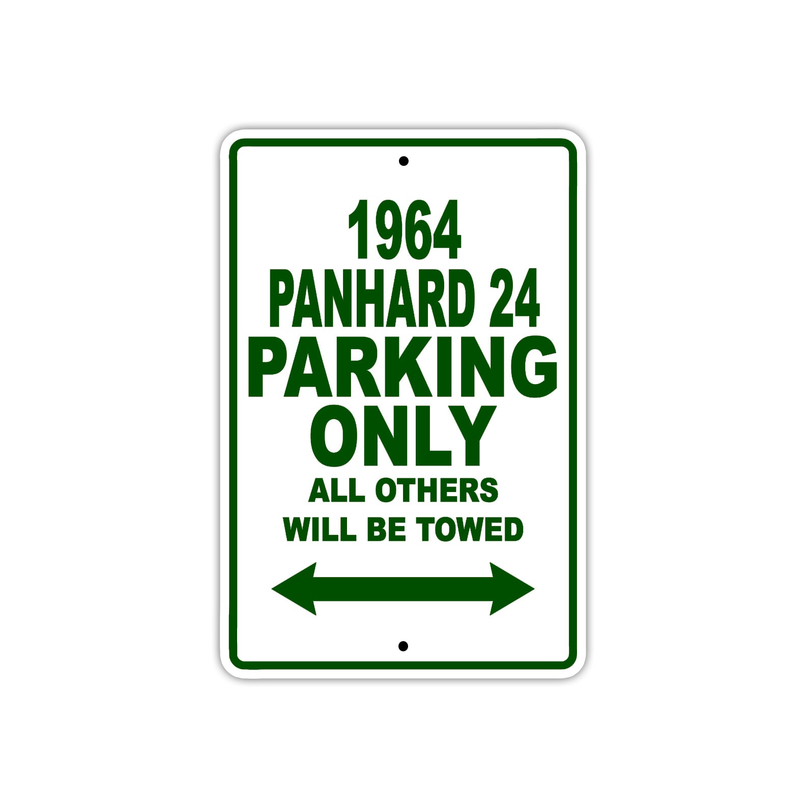 1964 Panhard 24 Parking Only All Others Will Be Towed Signs